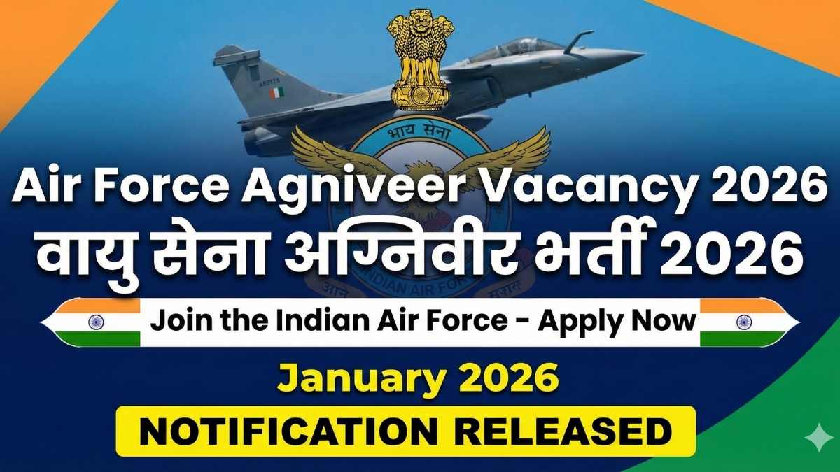 Air Force Agniveer Vacancy 2026