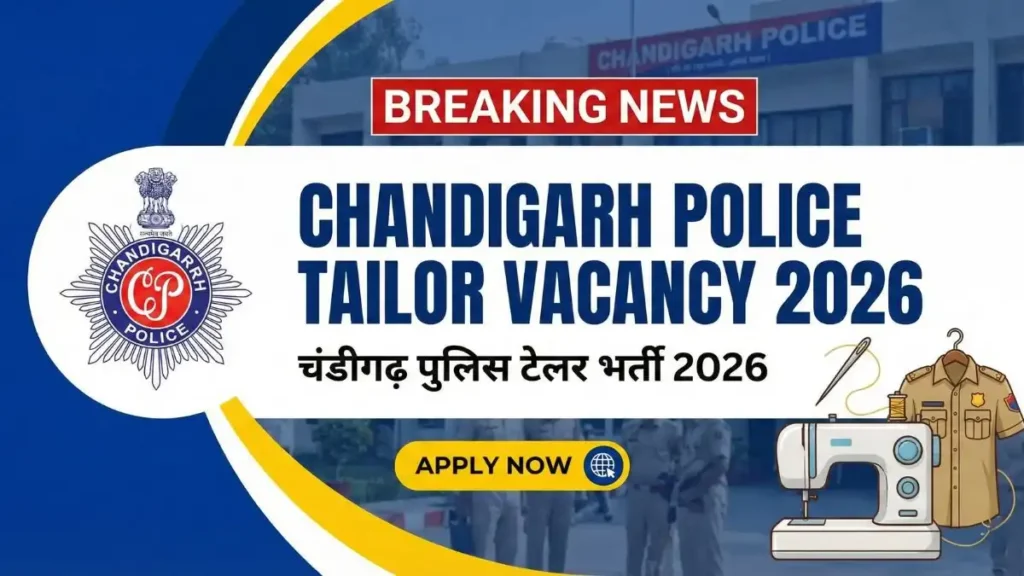 Chandigarh Police Tailor Vacancy 2026