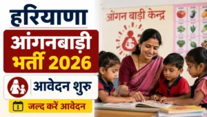 Haryana Anganwadi Vacancy 2026