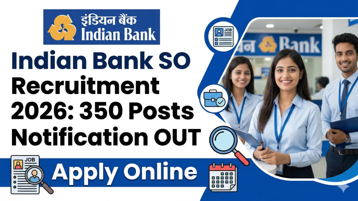 Indian Bank SO Recruitment 2026