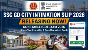 SSC GD City Intimation Slip 2026