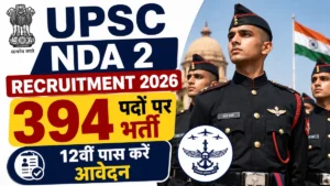 UPSC NDA 2 Recruitment 2026