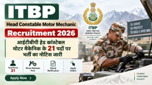 ITBP Head Constable Motor Mechanic Recruitment 2026