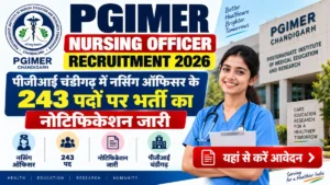 PGIMER Nursing Officer Recruitment 2026